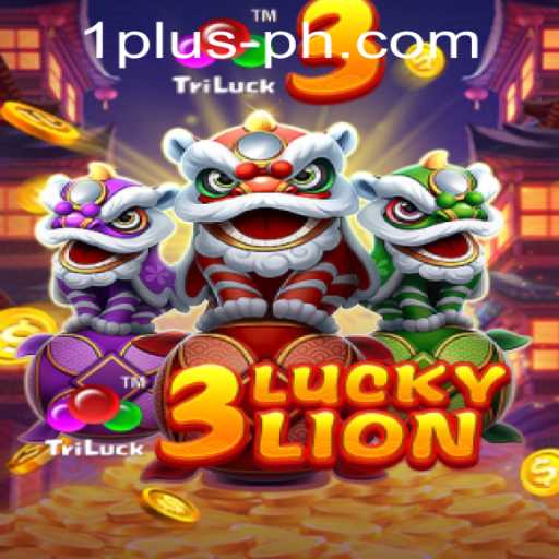 Discover the Thrills of 3LUCKYLION at 1 Plus PH Casino: A Comprehensive Guide