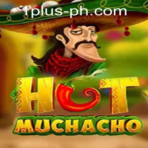 Discovering the Thrill of HotMuchacho: The Ultimate Casino Game Experience