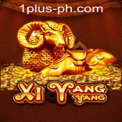 Exploring the Excitement of XiYangYang in the 1 Plus PH Casino Scene